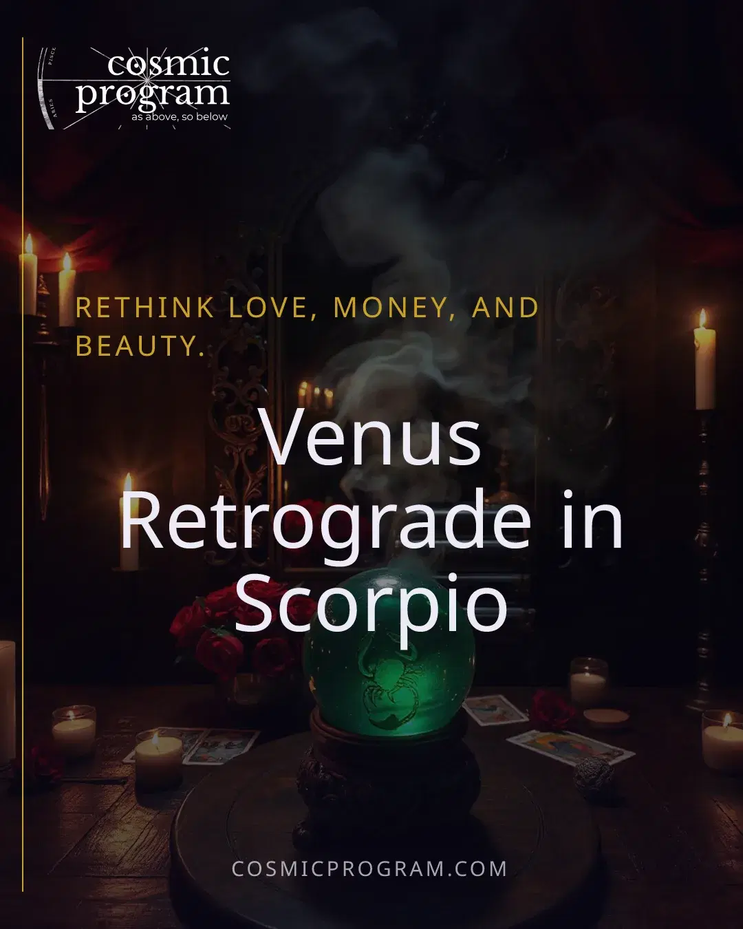 Venus Retrograde in Scorpio